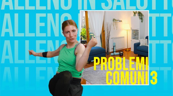 Mi alleno in salotto 2: Problemi comuni 3 cover