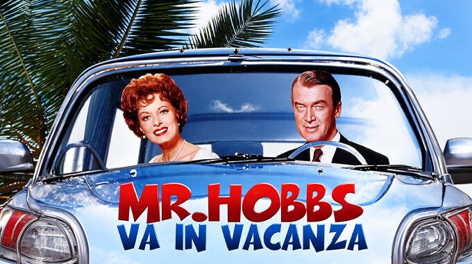 locandina Mr. Hobbs va in vacanza