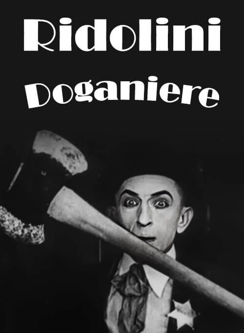 locandina Ridolini doganiere